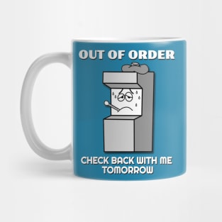Out of Order Mug